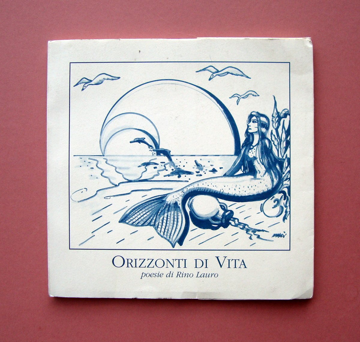 Rino Lauro poesie Orizzonti di Vita 1998 dedica autografa