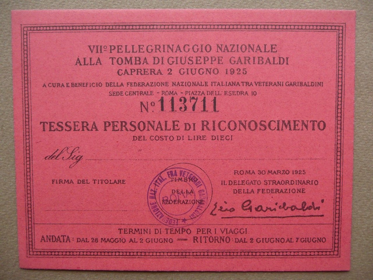 Risorgimento Garibaldi Pellegrinaggio a Caprera 1925 Reduci Garibaldini Tessere