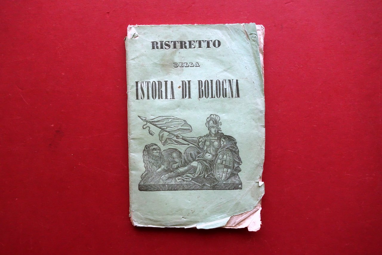 Ristretto della Storia di Bologna Tip. Sassi nelle Spaderie 1848 … | Immagine principale