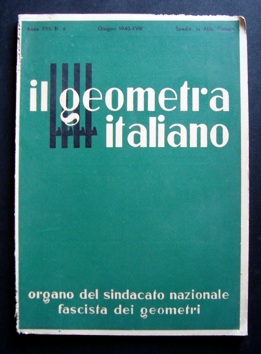 RIVISTA IL GEOMETRA ITALIANO CFPA 1940 ITALIA IN GUERRA WWII | Immagine principale