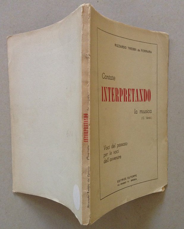 Rizzardo Trebbi da Ferrara Cantate Interpretando la Musica G. Verdi …