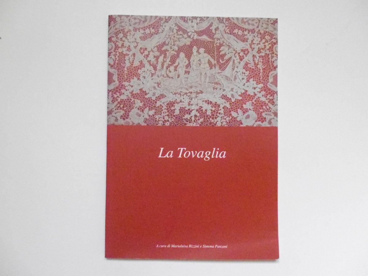 Rizzini Marialuisa Panzani Simona La Tovaglia La Bottega di Simona
