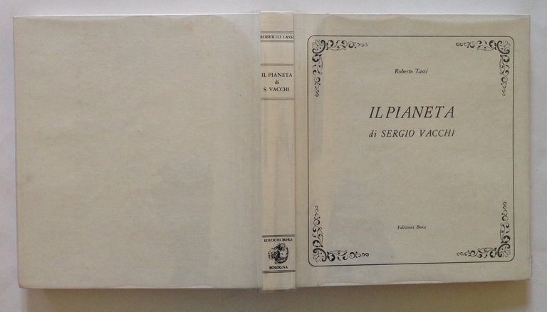 Roberto Tassi Il Pianeta di Sergio Vacchi Edizioni Bora 1973 | Immagine Gallery 2