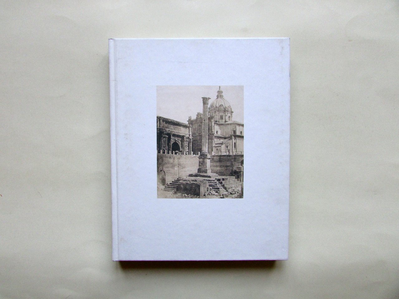Roma 1840 1870 La Fotografia il Collezionista lo Storico Peliti …