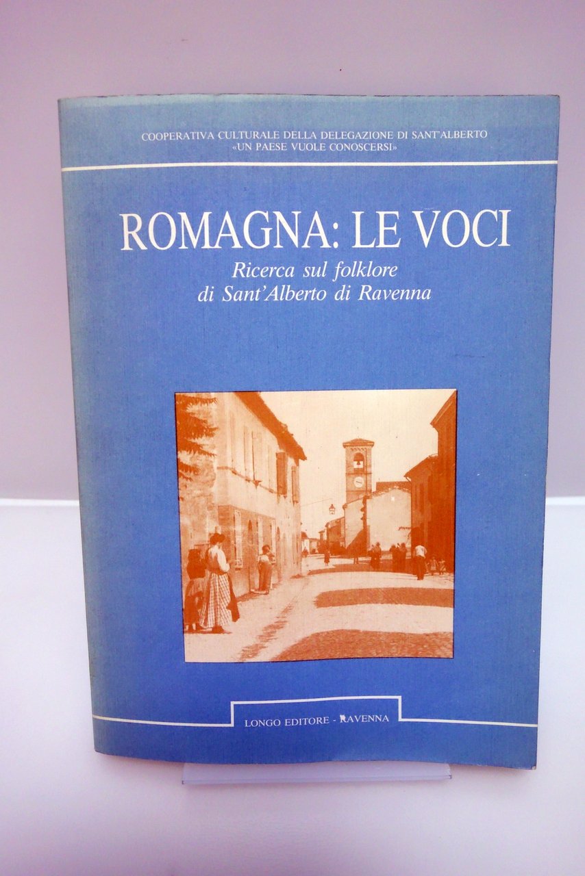 ROMAGNA LE VOCI RICERCA SUL FOLKLORE DI SANT'ALBERTO DI RAVENNA … | Immagine principale
