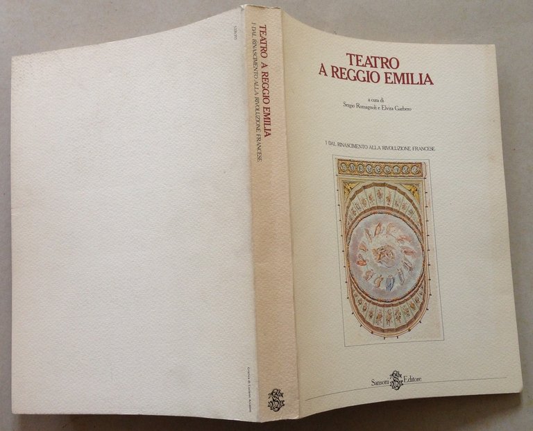 Romagnoli Garbero Teatro a Reggio Emilia 2 Volumi Rinascimento Secondo …