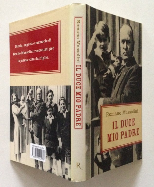 Romano Mussolini Il Duce Mio Padre Rizzoli Editore 2004