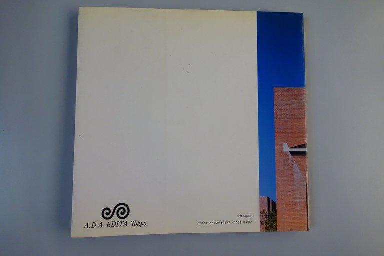 ROOTS OF MODERN ARCHITECTURE NORBERG-SCHULZ FUTAGAWA A.D.A. TOKYO 1988