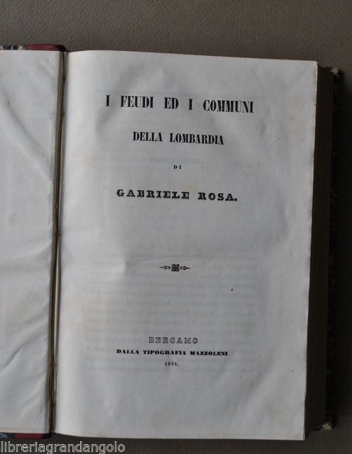 Rosa Feudi Comuni Lombardia 1854 Santamaria Diritto Feudale Meridione 1881 | Immagine principale