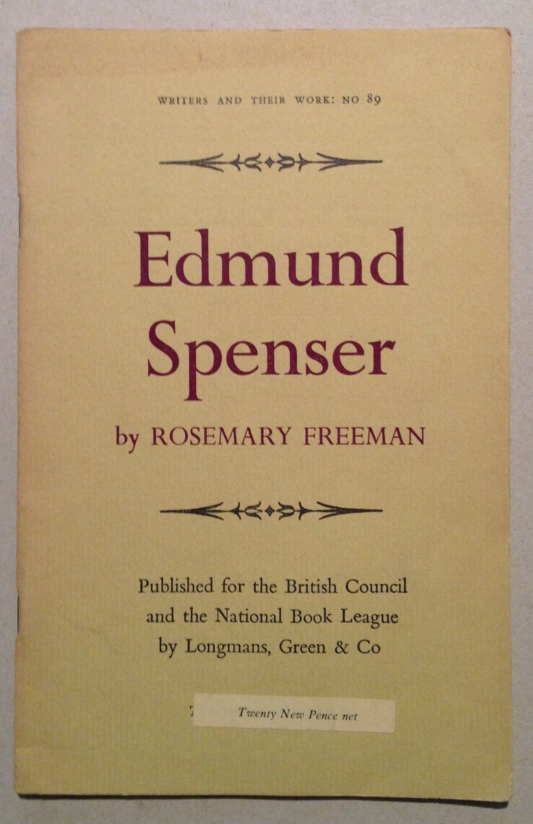 Rosemary Freeman Edmund Spenser Longmans Green Co 1968