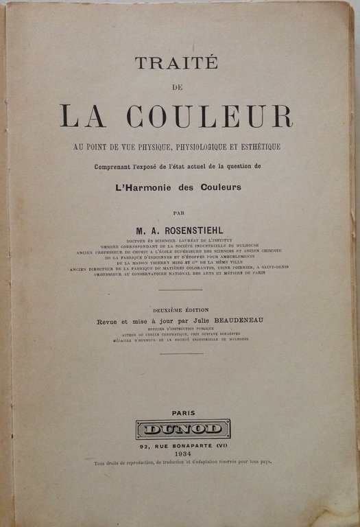 ROSENSTIEHL TRAITE' LA COULEUR POINT DE VUE PHYSIQUE PHYSIOLOGIQUE ESTHETIQUE