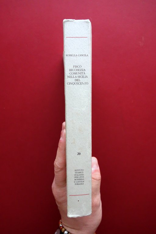 Rossella Cancila Fisco Ricchezza Comunit‡ nella Sicilia del '500 Roma …