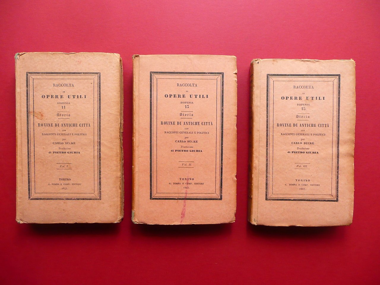 Rovine di Antiche Citt‡ Carlo Bucke Pomba Torino 1842-43 3 …