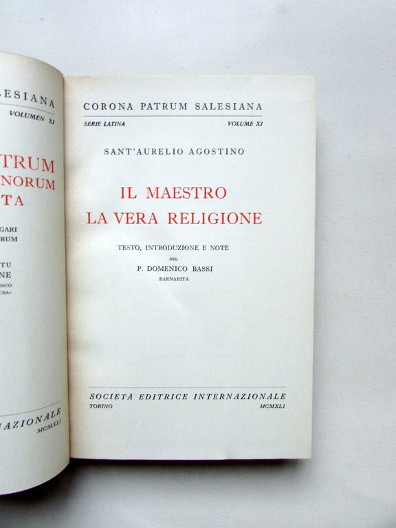 S. Aurelio Agostino Il Maestro La Vera Religione SEI 1941 …