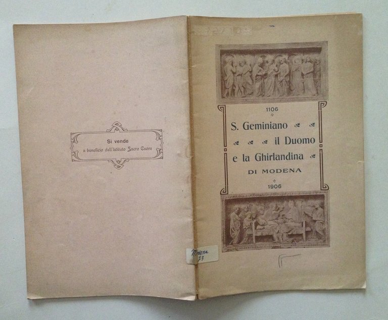 S Geminiano il Duomo e la Ghirlandina di Modena 1906