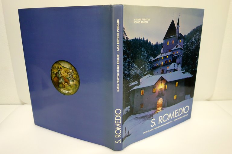 S. ROMEO ARTE STORIA LEGGENDA FAUSTINI ROGGER PUBLILUX TRENTO 1985