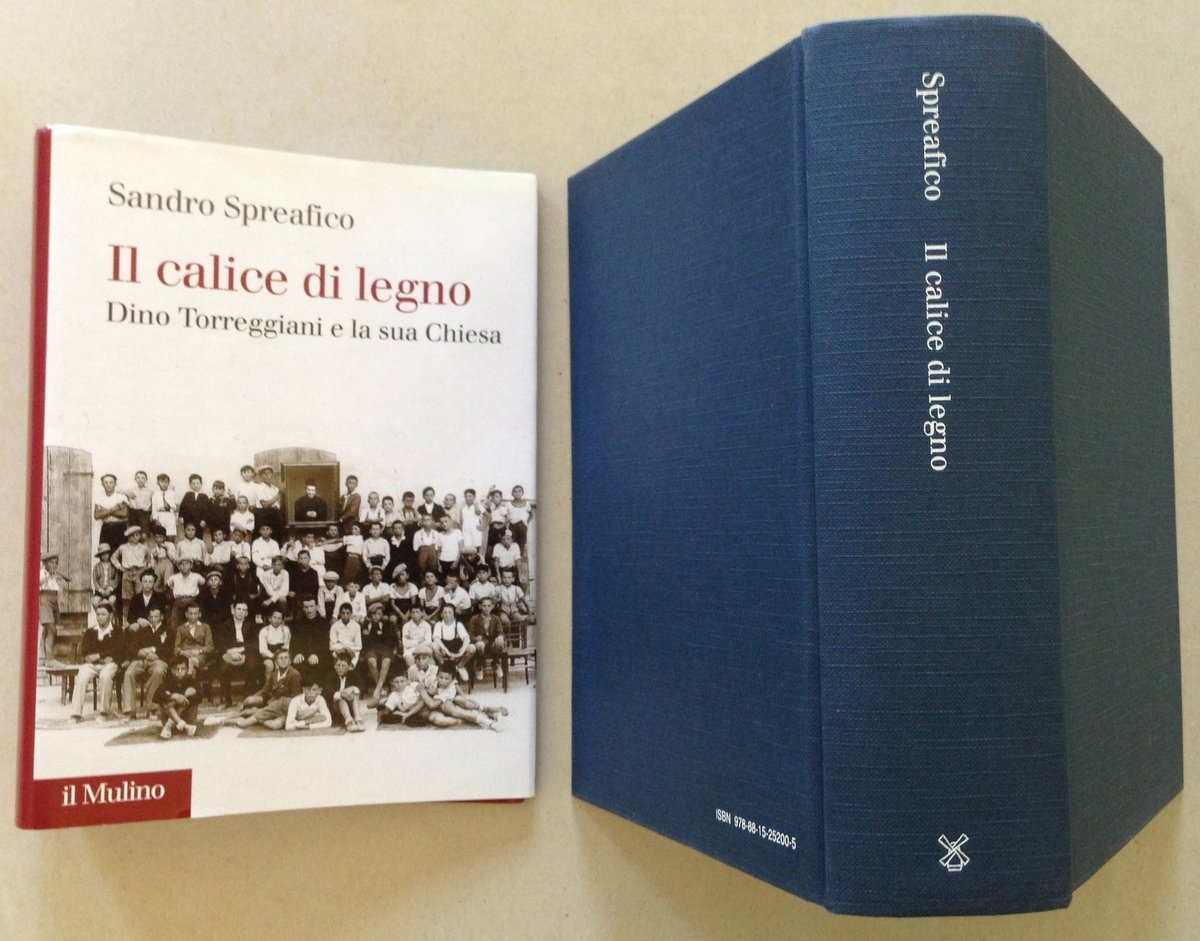 S. Spreafico Il Calice di Legno Dino Torreggiani e la …