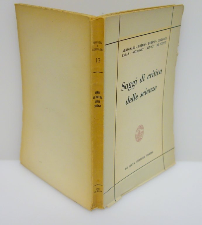 SAGGI DI CRITICA DELLE SCIENZE ABBAGNANO BOBBIO BUZANO FROLA ETC. …