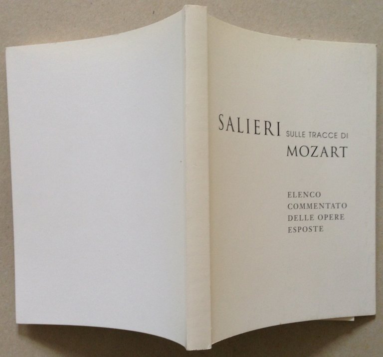Salieri Sulle Tracce di Mozart Elenco Commentato Delle Opere Esposte …