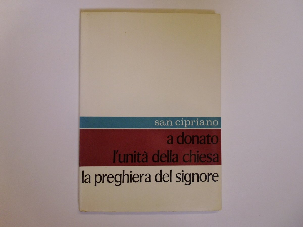 San Cipriano A Donato L'Unit‡ della Chiesa Preghiera Citt‡ Nuova …