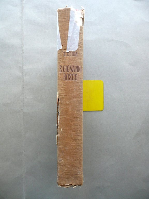 San Giovanni Bosco nella Vita e Opere Eugenio Ceria Soc. …