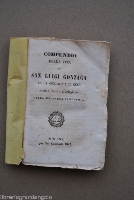 San Luigi Gonzaga Vita Gesuiti Buone Operette Modena Compagnia Ges˘ 1845