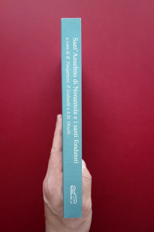 Sant'Anselmo di Nonantola e i Santi Fondatori Tradizione Monastica Viella …