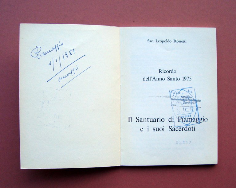 Santuario Piamaggio e i suoi sacerdoti Sac. L. Rossetti Ricordo …