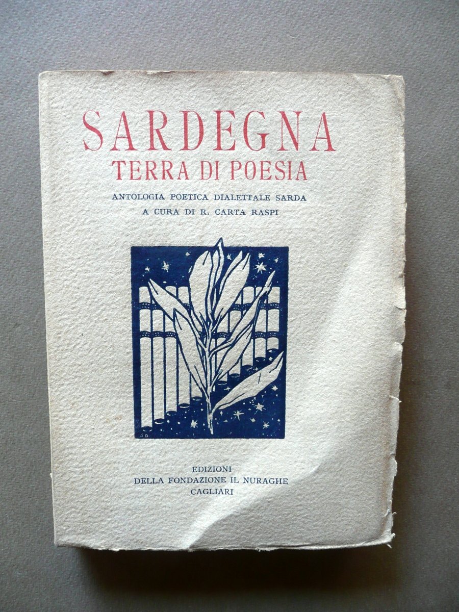 Sardegna Terra di Poesia Antologia Poetica Dialettale Raspi Il Nuraghe …