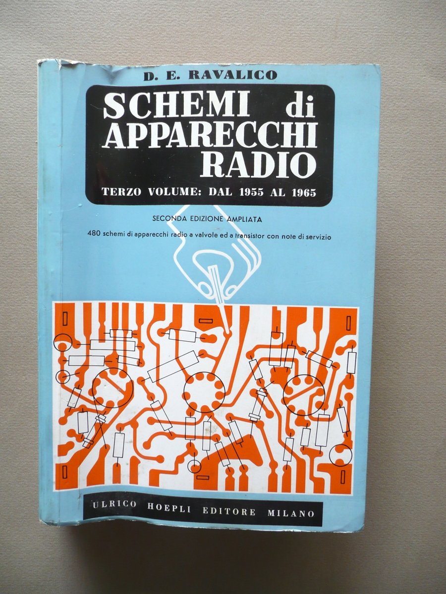 Schemi di Apparecchi Radio 3∞ Volume 1955 1965 480 Schemi …