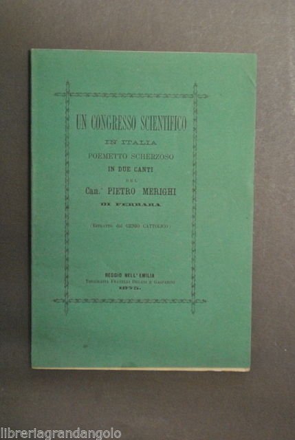 Scherzo Poemetto Scherzoso Merighi Ferrara Congresso Scientifico Scienza 1875