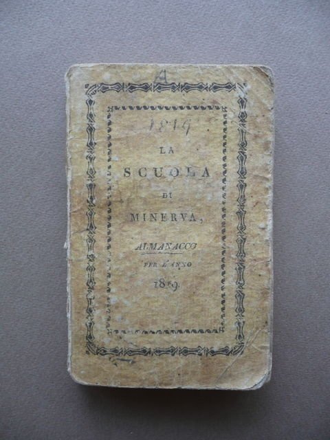 Scuola Minerva Almanacco Genealogico Storico Anno 1819 Milano Astronomia Storia