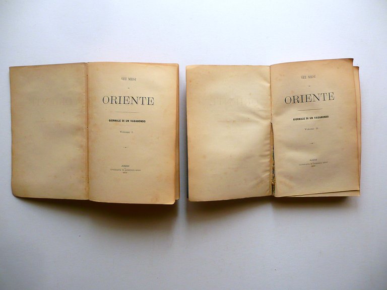 Sei Mesi in Oriente Giornale di un Vagabondo Sensi Assisi …