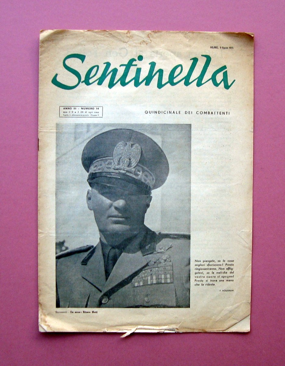 Sentinella Eroe Ettore Muti 1955 RSI Reduci settimanale combattenti n … | Immagine principale