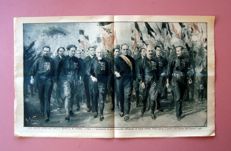 Sesto Annuale marcia su Roma Duce Il Mattino Illustrato n …