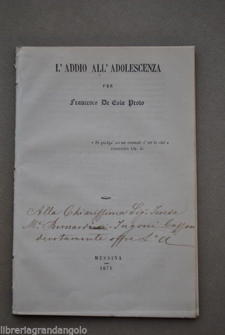 Sicilia Messina Addio Adolescenza Poesia De Cola Proto Dedica Autografa …