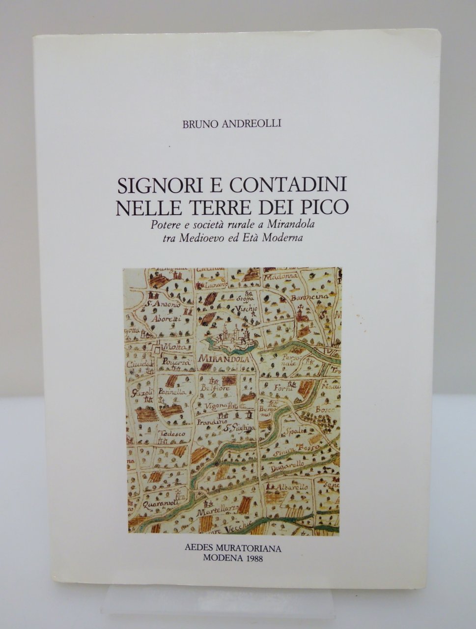 SIGNORI E CONTADINI NELLE TERRE DEI PICO MIRANDOLA MODENA ANDREOLLI … | Immagine principale