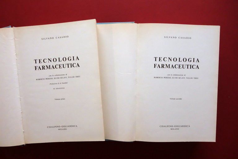 Silvano Casadio Tecnologia Farmaceutica Cisalpino-Goliardica 1972 2 Volumi