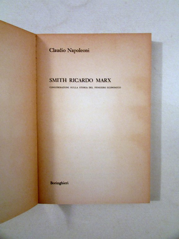 Smith Ricardo Marx Claudio Napoleoni Boringhieri Torino 1973 | Immagine Gallery 3