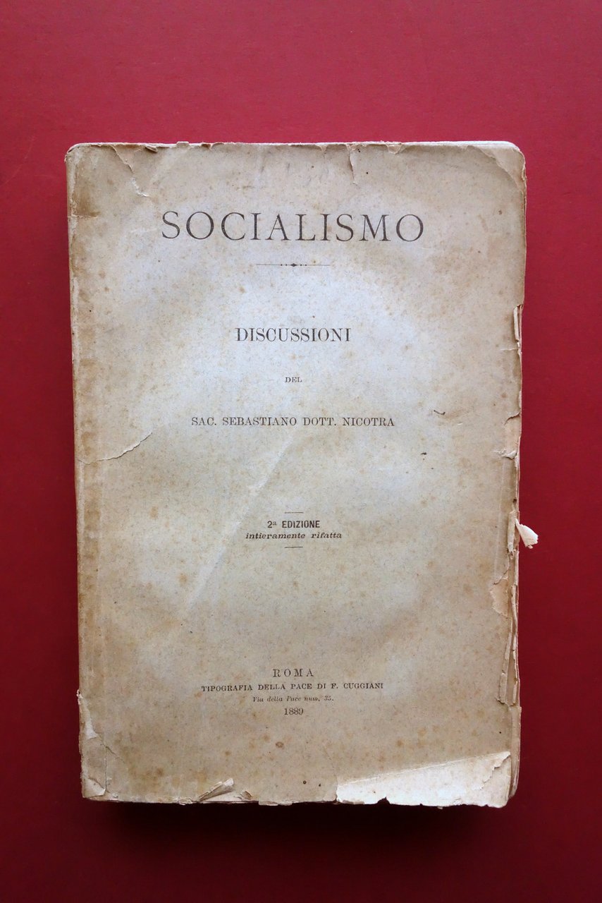 Socialismo Discussioni del Sac. Sebastiano Nicotra Cuggiani Roma 1889 Raro | Immagine principale