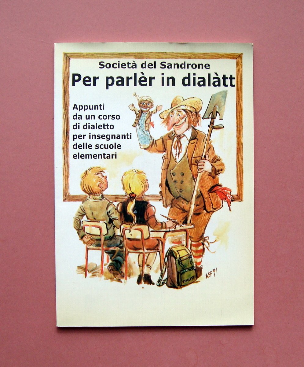 Società del Sandrone Per parler in dialatt Bomporto Modena 1998 … | Immagine principale
