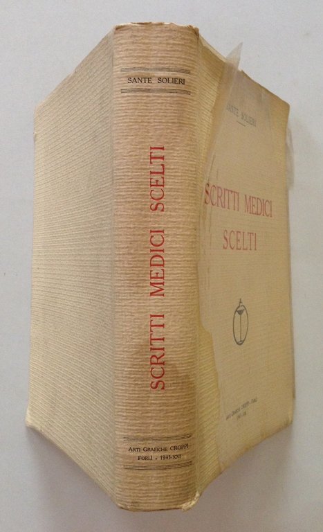 SOLIERI SANTE SCRITTI MEDICI SCELTI FORLI' CROPPI 1943