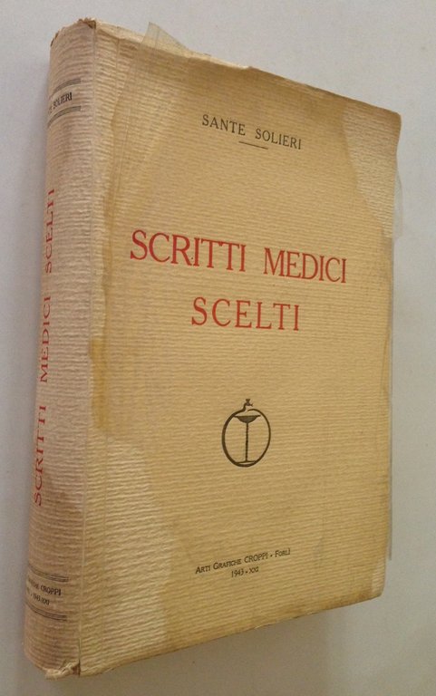 SOLIERI SANTE SCRITTI MEDICI SCELTI FORLI' CROPPI 1943