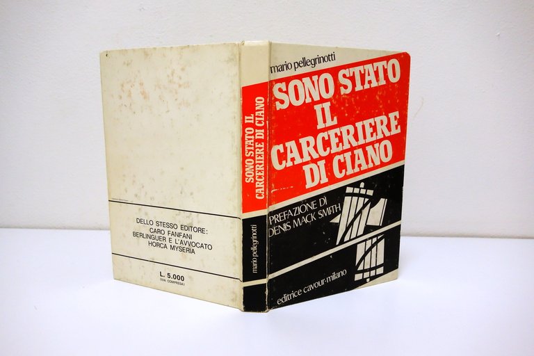 SONO STATO IL CARCERIERE DI CIANO PELLEGRINOTTI CAVOUR 1975