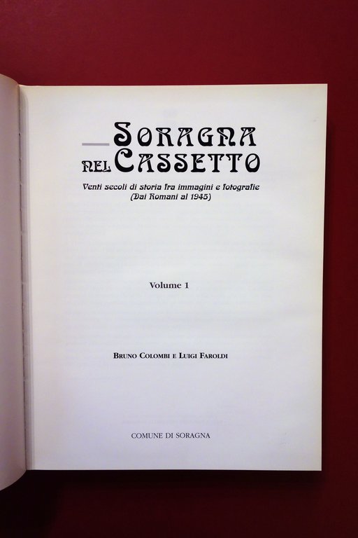Soragna nel Cassetto 20 Secoli di Storia Bruno Colombi Luigi …