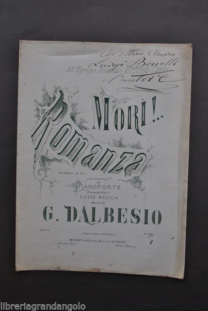 Spartiti Lirica Romanza MorÏ Dalbesio Rocca Baritono Carpi Autografo Lucca 1800