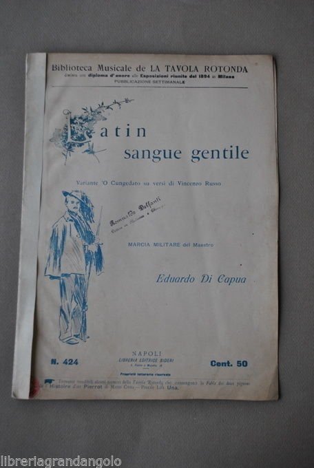 Spartiti Marcia Militare Latin Sangue Gentile Cungedato Dialetto Di Capua … | Immagine principale
