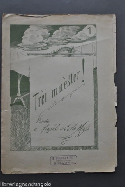 Spartiti Musica Dialetto Bolognese Bologna Musi TrËi MnËster 1886