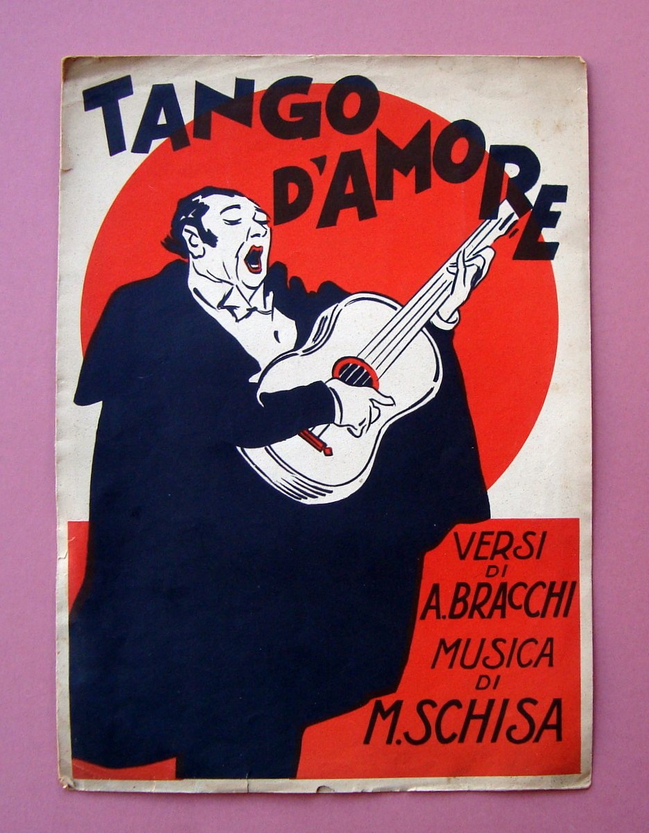 Spartito Tango d'Amore Versi Bracchi Musica Schisa 1930 Milano