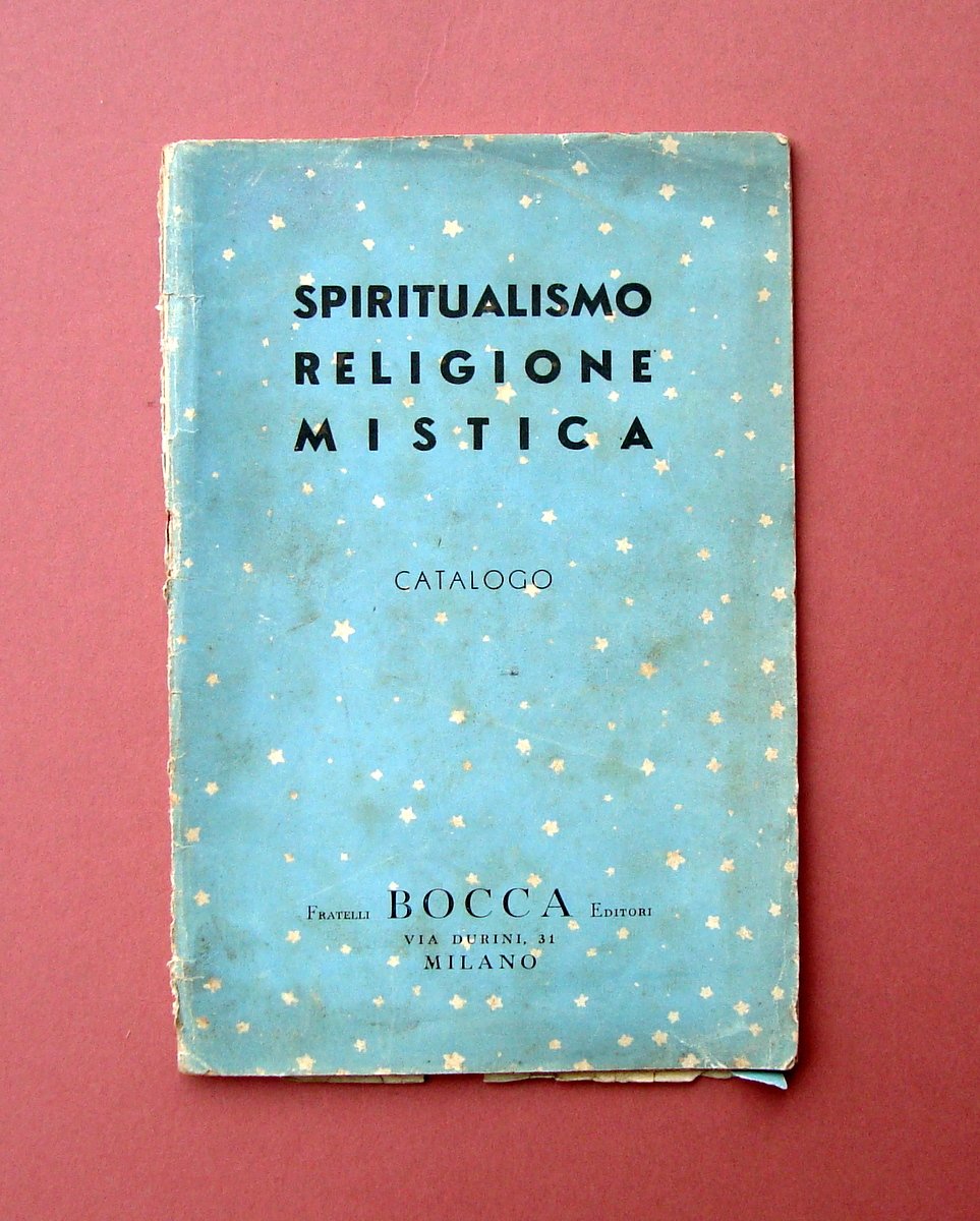 Spiritualismo religione Mistica Catalogo Bocca Milano 1937